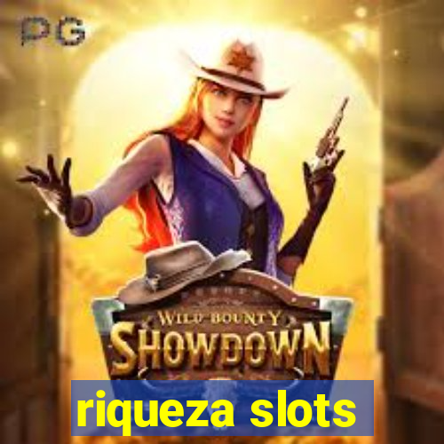 riqueza slots